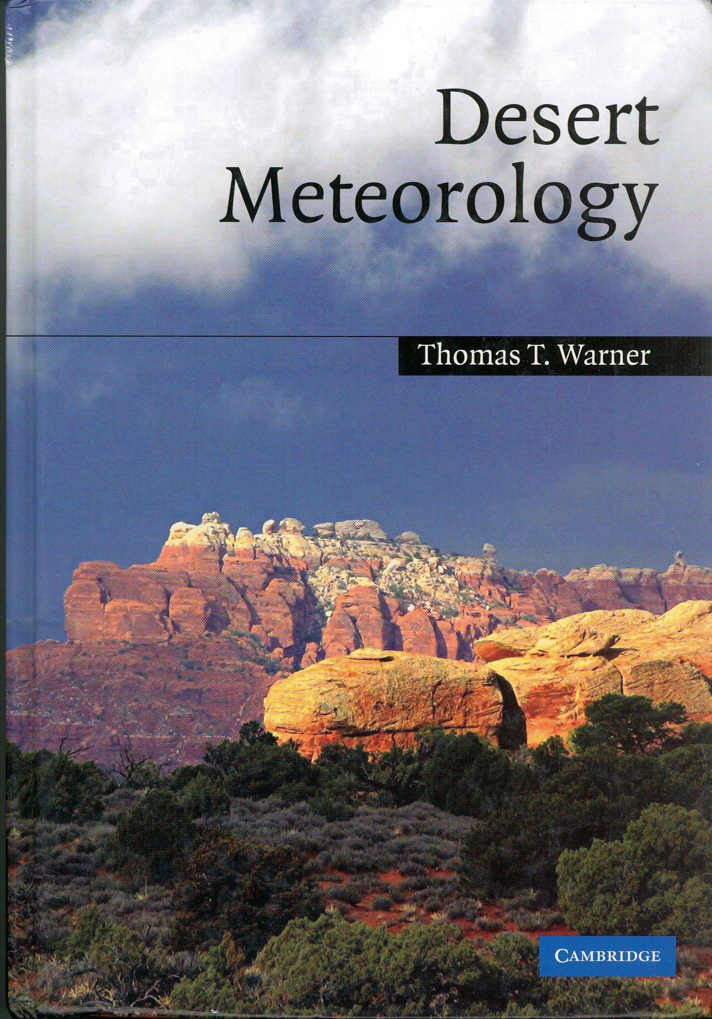 Desert Meteorology (1st ed.) Warner T.